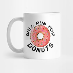 will run for donuts Mug